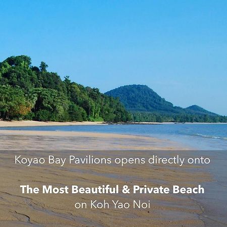 Koyao Bay Pavilions - Beach Resort And Pool Villas Ko Yao Noi Exteriér fotografie